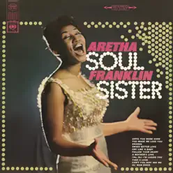 Soul Sister - Aretha Franklin