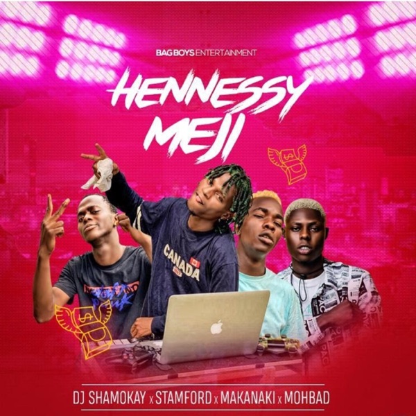 Hennessy Meji (feat. Stamford, Makanaki & Mohbad)