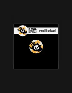 Listen to D Mob, watch music videos, read bio, see tour dates & more!