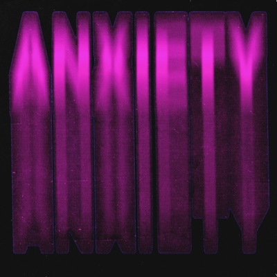 Anxiety - Single