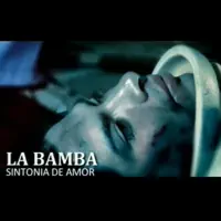 SINTONIA DE AMOR — LA BAMBA