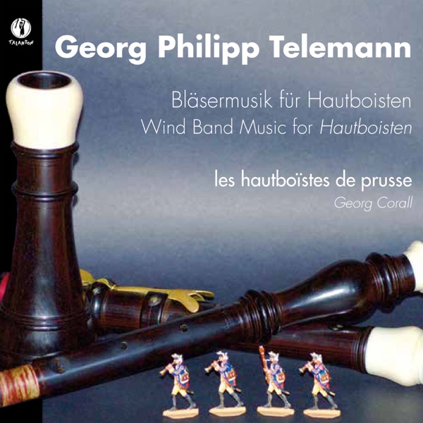 Telemann: Bläsermusik für Hautboisten