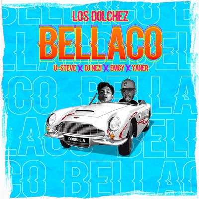 Bellaco (Los Dolchez) - Single