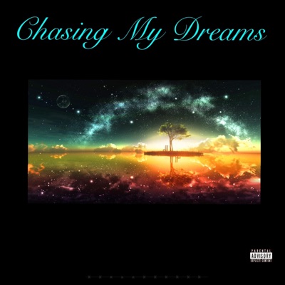 Chasing My Dreams (feat. LOS & Gemini) - Single