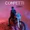 Confetti - Zirra lyrics