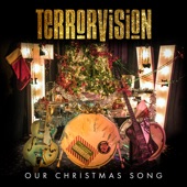 Terrorvision - Our Christmas Song