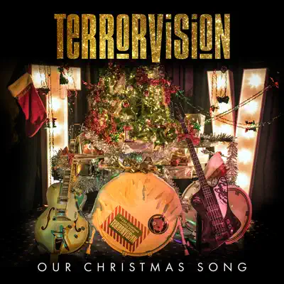 Our Christmas Song - Single - Terrorvision