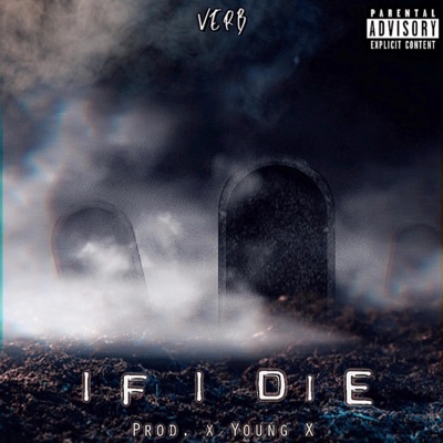 If I Die - Single