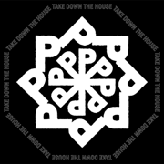 Take Down the House - Promiseland
