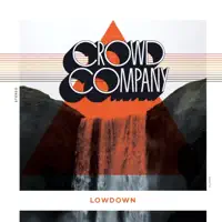 Lowdown — Crowd Company