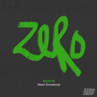 Need Somebody - Single - Mohtiv