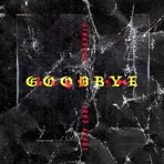 Best in Goodbye (feat. Lovey Cruz) - Single