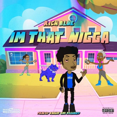 I'm That Nigga - Single