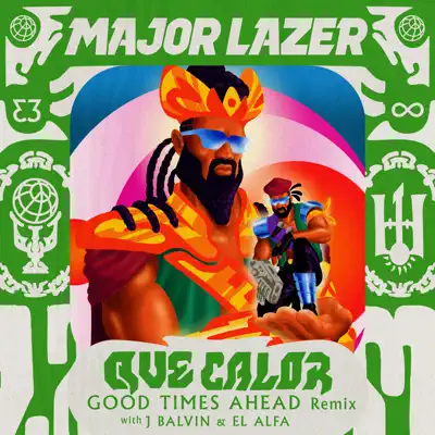 Que Calor (with J Balvin & El Alfa) [Good Times Ahead Remix] - Single - Major Lazer