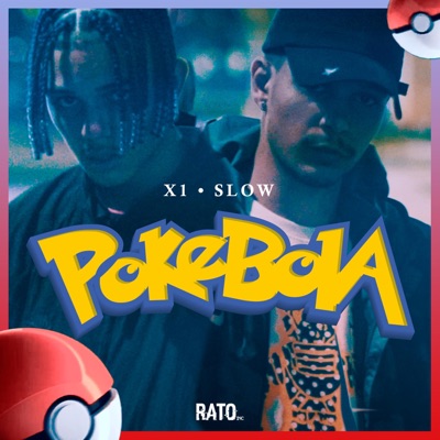 X1 - Pokebola (feat. Slow)