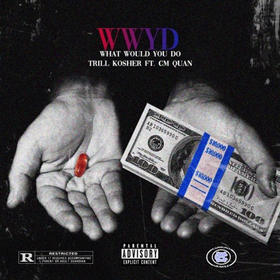 Wwyd (feat. CM Quan) - Single