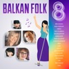 Balkan Folk 8