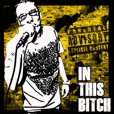 In This Bitch - Single