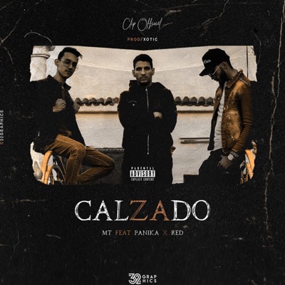 Calzado (feat. Panika & Red) - Single