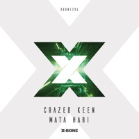 Mata Hari - Single - Crazed Keen