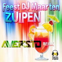 Zuipen (Aversto Remix) - Single - Feest DJ Maarten