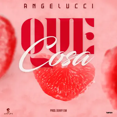Que Cosa - Single - Angelucci