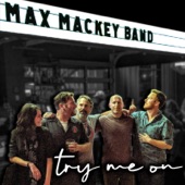 Max Mackey Band - Full Throttle