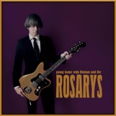 Roman and the Rosarys - Back for More