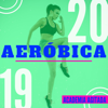 Aeróbica 2019 - Música para Academia Agitada Cardio, Malhar com Motivação - Academia Agitada