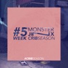 Crib Season - Week 5
