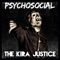 Psychosocial (feat. Patrux) - The Kira Justice lyrics