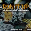 Run It Up (feat. Razor & Chuck Black) - Single