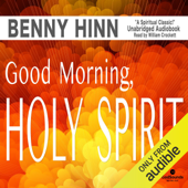 Good Morning, Holy Spirit (Unabridged) - Benny Hinn Cover Art