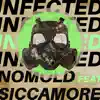 nomold - Infected (feat. Siccamore)