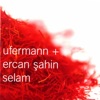 Ufermann & Ercan Şahin