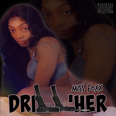 Drill'her - Single