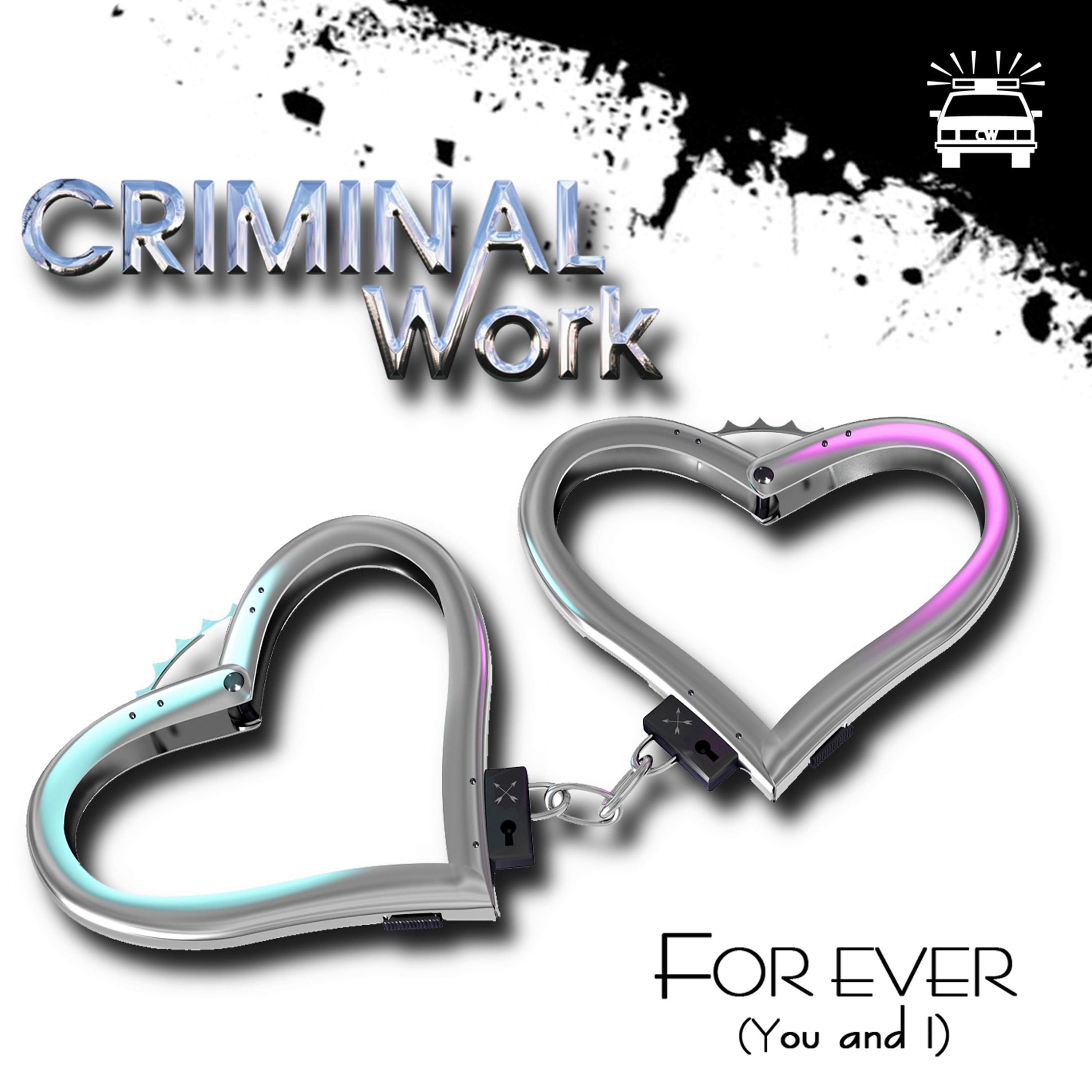 Criminal Work (Remixes) - Single