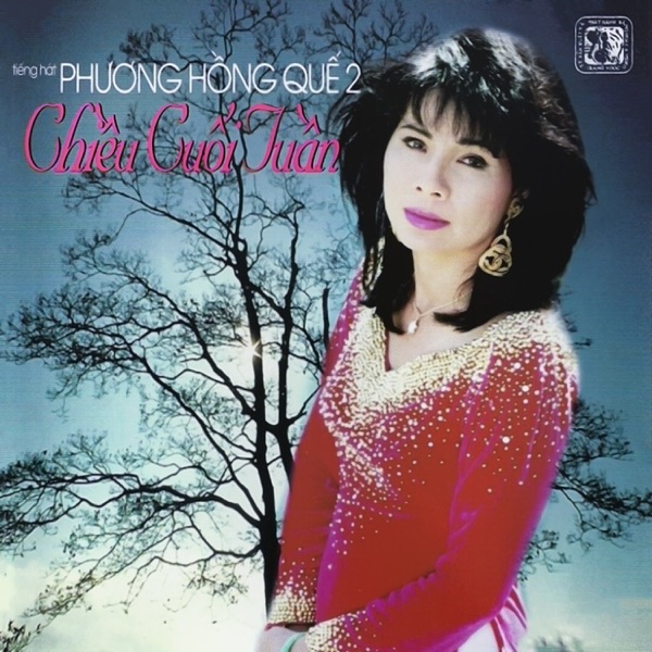 Phương Hồng Quế - Chiều cuối tuần Vol.2