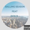 Balling Season (feat. Don B) - Single