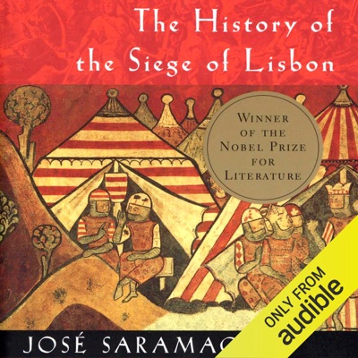 The History of the Siege of Lisbon (Unabridged)