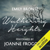 Wuthering Heights: An Audible Exclusive Performance (Unabridged) - Emily Brontë & Ann Dinsdale - introduction