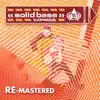 Solid Base - Sha La Long (Re-Mastered)