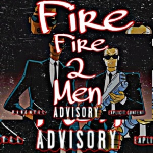 Fire 2Men