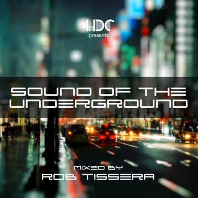 Sound of the Underground, Vol. 1 (Mix 1) [DJ MIX]