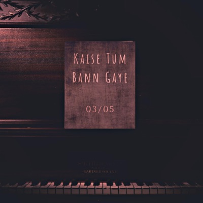 Kaise Tum Bann Gaye - Single