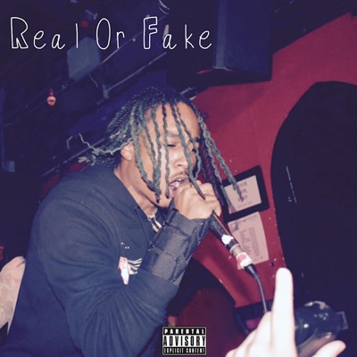 Real or Fake (feat. Mylo Rico & Meccathemanhimself) - Single