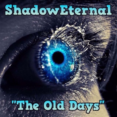 The Old Days - Single