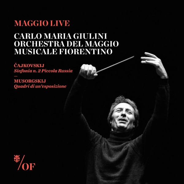 Ciajkovskij: Sinfonia No. 2 Piccola Russia - Musorgskij: Quadri di un’esposizione