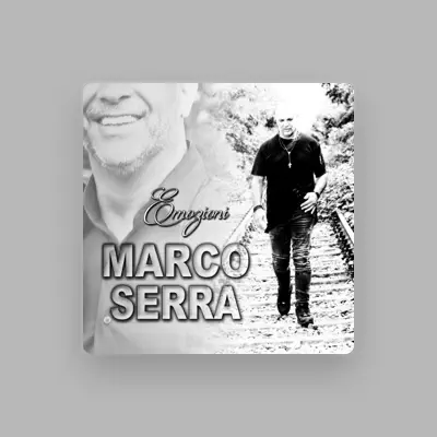 Listen to Marco Serra, watch music videos, read bio, see tour dates & more!