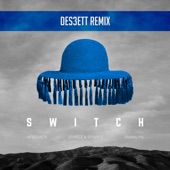 Switch (feat. Emmalyn) [Des3ett Remix] artwork